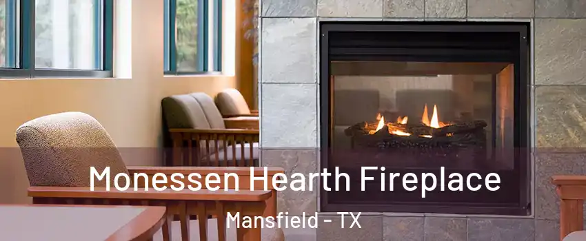  Monessen Hearth Fireplace Mansfield - TX